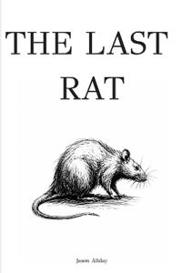 The Last Rat