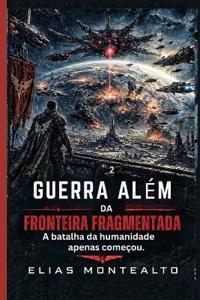 Guerra Além Da Fronteira Fragmentada