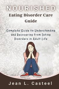 Nourished Eating Disorder Care Guide