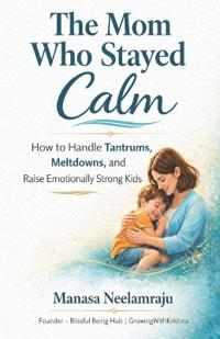 The Mom Who Stayed Calm