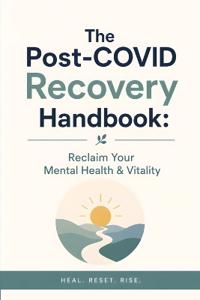 The Post-COVID Recovery Handbook