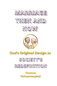 Marriage Then and Now