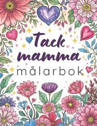 Tack mamma målarbok