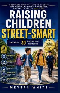 Raising Children Street-Smart