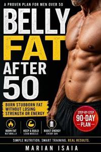 Belly Fat After 50 (Men)
