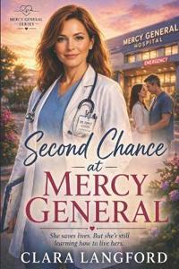 Second Chance at Mercy General