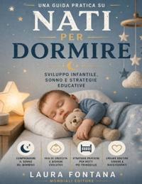 Una guida pratica su Nati per dormire