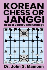 Korean Chess or Janggi Book of Board Game Strategy