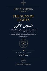 Suns of Lights and the Great Treasures of Secrets