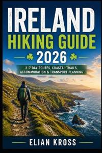 Ireland Hiking Guide 2026