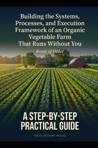 Organic Vegetable Farm