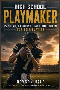 High School Playmaker