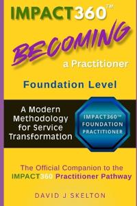 Impact360(TM) Becoming a Practitioner