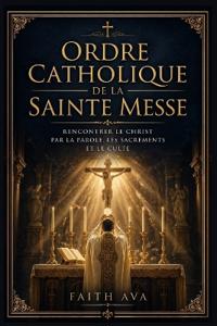 Ordre catholique de la Sainte Messe