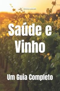 Saúde e Vinho