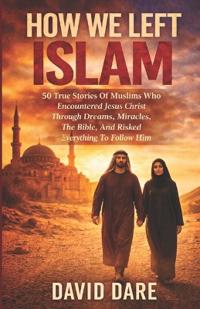 How We Left Islam