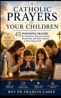 Catholic Prayers for Your Children