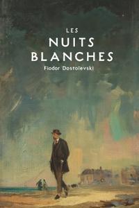 Les Nuits Blanches