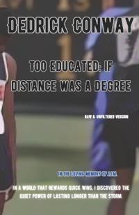 Too Educated