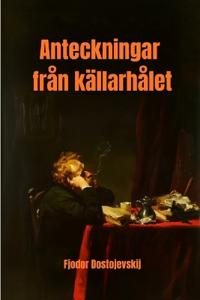 Anteckningar från källarhålet
