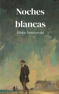 Noches blancas
