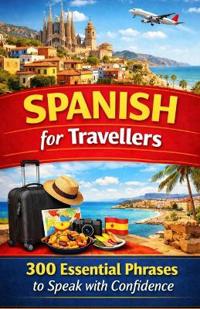Spanish for Travellers