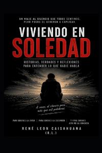 viviendo en soledad el dirio de un hombre
