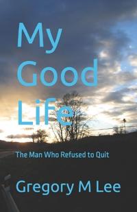 My Good Life