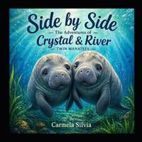 The Adventures of Crystal and River