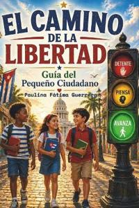 El Camino de la Libertad