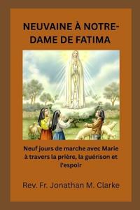 Neuvaine À Notre-Dame de Fatima