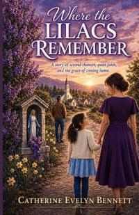 Where the Lilacs Remember