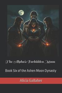 The Alpha's Forbidden Moon
