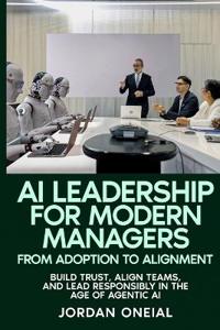 AI Leadership for Modern Managers