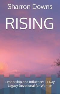 Rising
