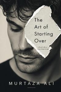 The Art of Starting Over