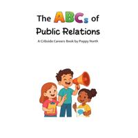 The ABCs of Public Relations