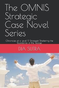 The OMNIS Strategic Case Novel Series