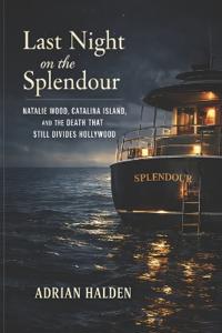 Last Night on the Splendour