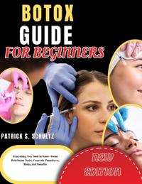 Botox Guide for Beginners
