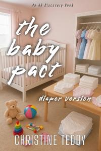 The Baby Pact (diaper version)