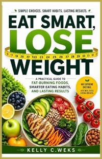 Eat Smart, Lose Weight