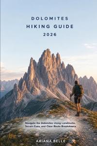 Dolomites Hiking Guide 2026