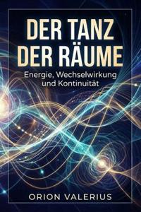 Der Tanz der Räume