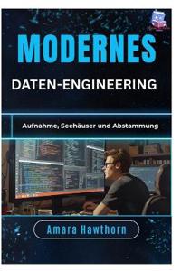 Modernes Daten-Engineering