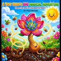 A Tiny Seed's Big Magical Adventure