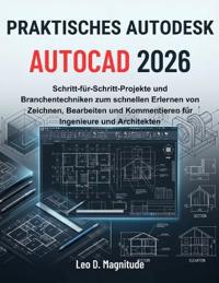 Praktisches Autodesk AutoCAD 2026