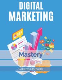 Digital Marketing Mastery