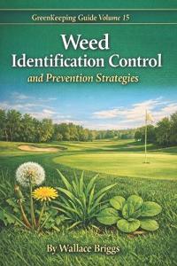 Greenkeeping Guide Volume 15
