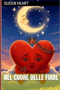Nel Cuore Delle Fiabe